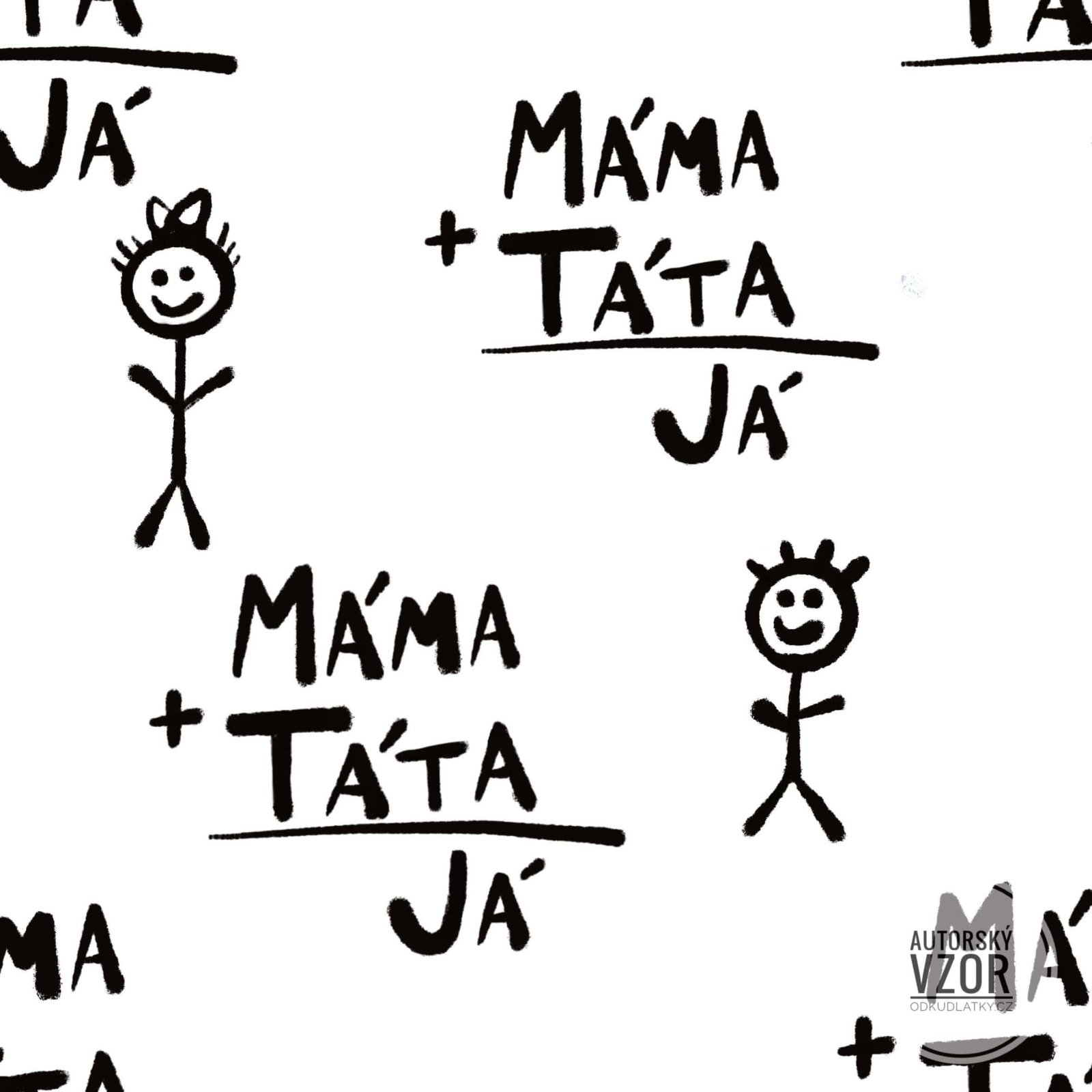 AUTORSKÝ VZOR: máma + táta = já #limitededition